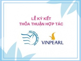 Lễ ký kết thỏa thuận hợp tác giữa Học viện Phụ nữ Việt Nam và Công ty cổ phần Vinpearl thuộc Tập đoàn Vingroup